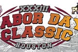 The Historic Labor Day Classic is Back On: The Rivalry between Praire View A&M and Texas Southern.