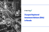 3 Largest Registered Investment Advisors (RIAs) in Nevada