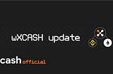 X-Bank wXCASH update.