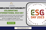 EMBRACING SUSTAINABILITY CELEBRATING INTERNATIONAL ESG DAY