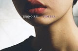 Crítica: Terno Rei — Violeta