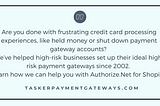 High-risk Authorize.Net accounts for Shopify | Tasker Payment Gateways LLC