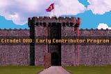 Citadel DAO: Early Contributor Program