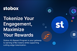 Unlock Rewards with the Stobox Reward Program: Sign Up with Stobox 4
