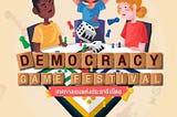 Visiting Democracy Game Festival at BACC