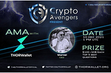 AMA With THORWallet|| Dec-10–2021