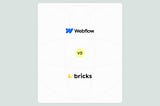 Webflow WXP vs. WordPress Bricks: The Ultimate Comparison