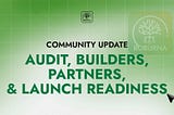 Roburna Community Update: Audits, Builders, Partners, and Launch Readiness