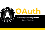 What the hell is OAuth?