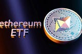 Ethereum ETF