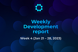 Week 4 Development report.