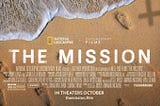 Cropped image of the theatrical poster for The Mission.