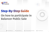 Step-By-Step Guide On How to participate in Xend Finance’s Public Sale Round on Balancer