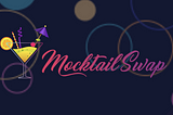 Mocktail Finance — a decentralized platform for fast and convenient exchange of tokens, NFT, DeFi.