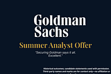 Goldman Sachs Capital Solutions Group 2026 Summer Analyst Offer (London): How an Anonymised…