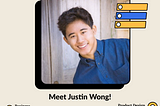 Meet Justin Wong!