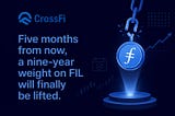 Five months from now, a nine-year weight on FIL will finally be lifted.
