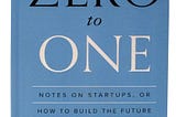 Zero to One — Book Review