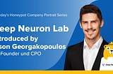 Honeypot Company Portrait Series: Deep Neuron Lab