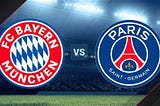 Preview:Bayern vs Psg