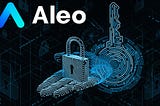 Конфиденциальность в сети Aleo: Обеспечение безопасных и конфиденциальных транзакций
