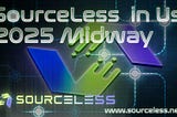 SourceLess in 2025: Rooted. Functional. Expanding.