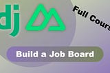 Learn Django and Nuxt 3 by Building a Job Board