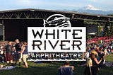 Expect traffic delays around these White River Amphitheatre concerts