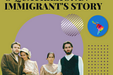 O Quatrilho: An Immigrant’s Story