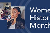 DKC Voices: Women’s History Month