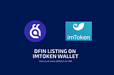 DeFinance is now live with imToken