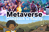 Metaverse. Comeback to Reality. Metaverse of Things!