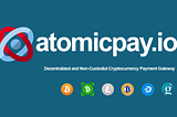 AtomicPay: bring the cryptocurrencies out of the exchanges