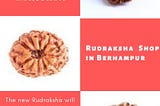 Best Rudraksha shop in Berhampur