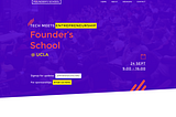 Founders School @ UCLA: Behind the design