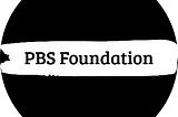 Intro to the PBS Foundation