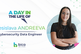 A day in the life of a Cybersecurity Data Engineer: Desislava Andreeva on facing new challenges and…