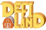 Welcome to DeFi Land