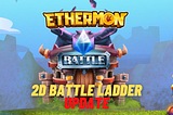 Ethermon Announces New Battle Ladder #5 Coming Soon!