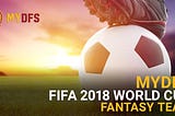 MyDFS FIFA 2018 World Cup Fantasy Team