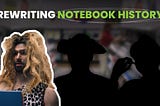 Rewriting Notebook History