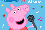 Peppa Pig- My First Album Album Review