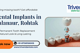 dental implant in kalanaur rohtak