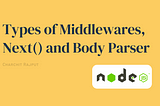 Requests, Routing and Middlewares Explained | Guide to NodeJS Basics — Part 2