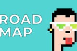 ReggaetonPunks™️ Roadmap