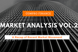 ComPro Market Analysis Vol. 2