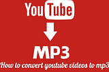 Convert YouTube videos to mp3 format — How to convert video to mp3? (Free & Newest Update)
