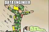 Data Engineers are the silent protecters!