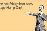 Unraveling the Midweek Cheer: All About Happy Hump Day!