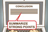 Tips on Writing a Strong Conclusion